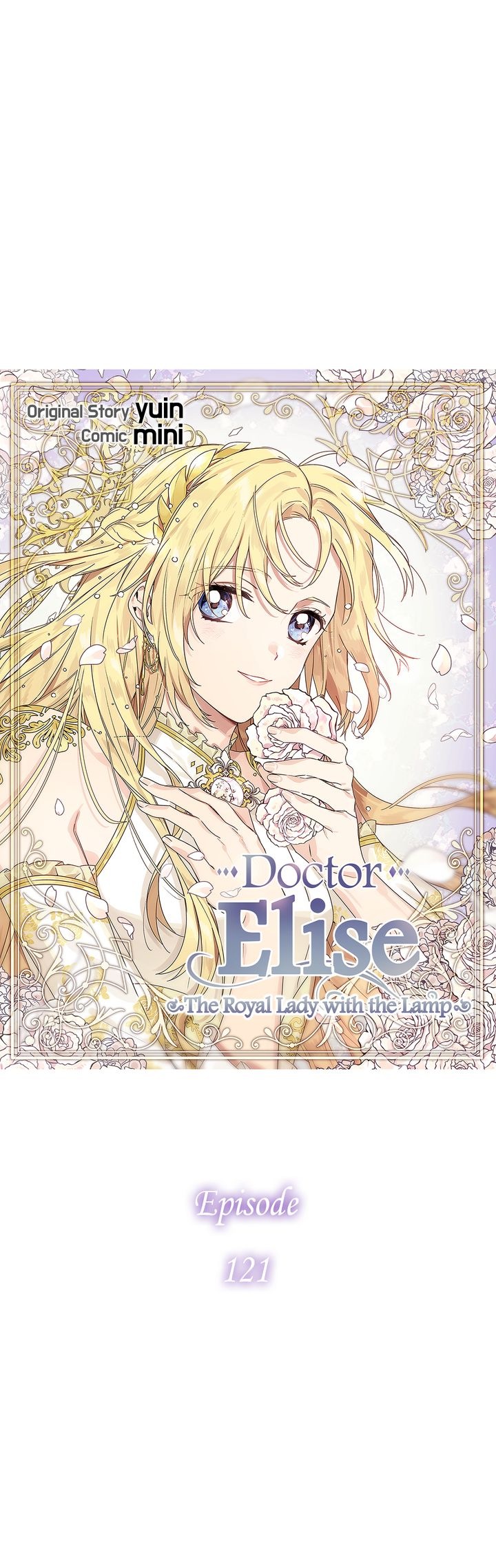 Doctor Elise – The Royal Lady with the Lamp - Chapter 121 Page 3