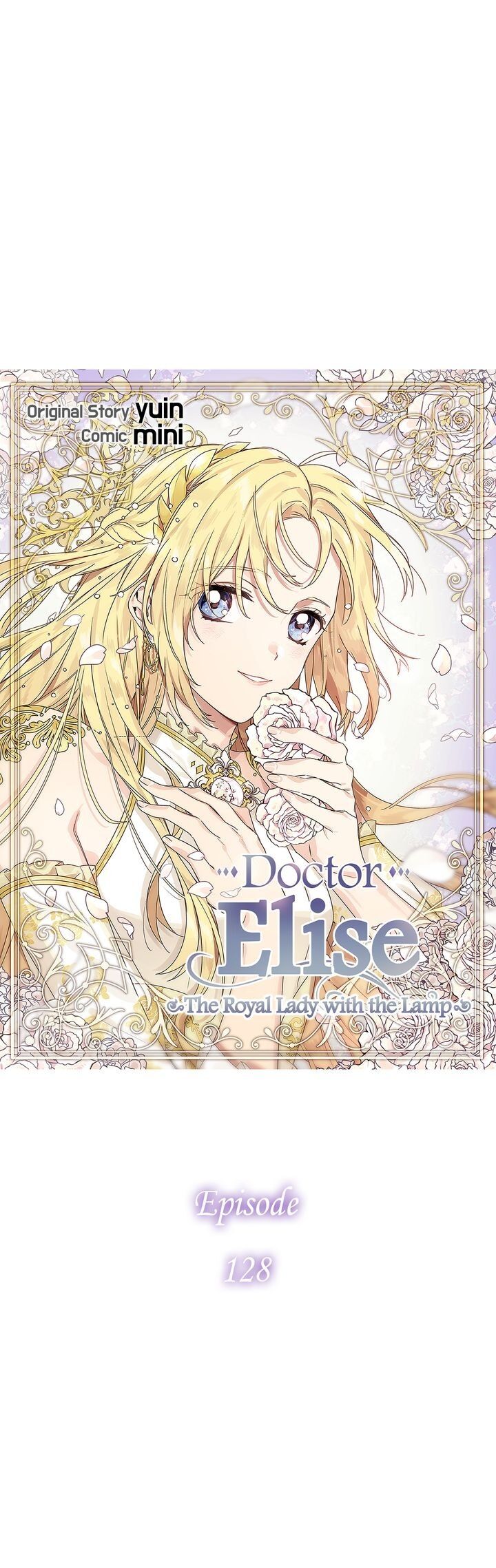 Doctor Elise – The Royal Lady with the Lamp - Chapter 128 Page 5