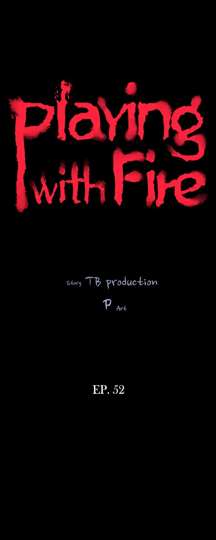Playing with Fire - Chapter 52 Page 3