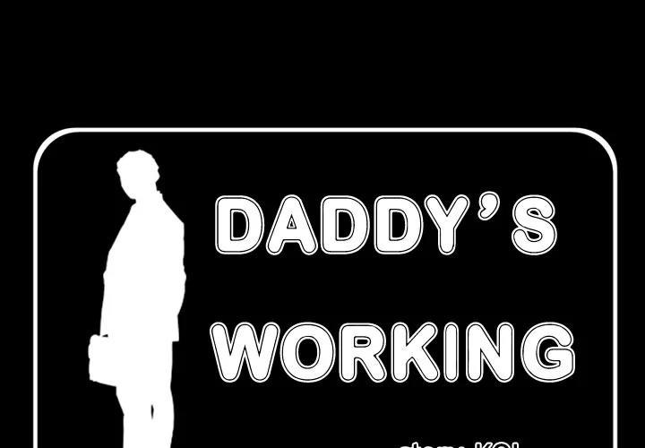 Daddy’s Working - Chapter 39 Page 1