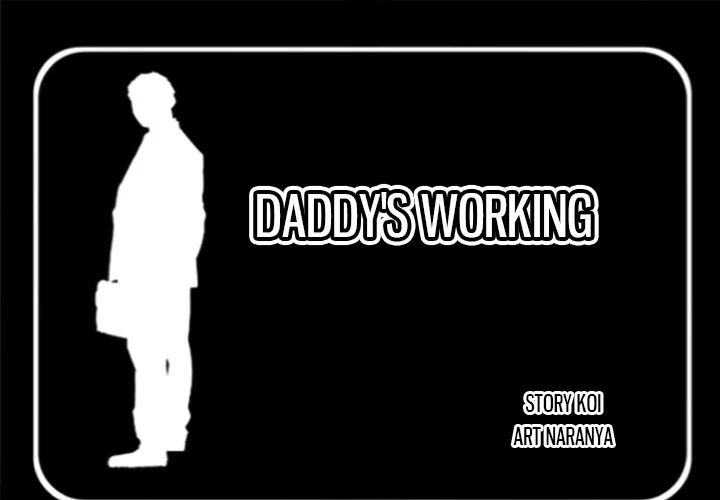 Daddy’s Working - Chapter 9 Page 1