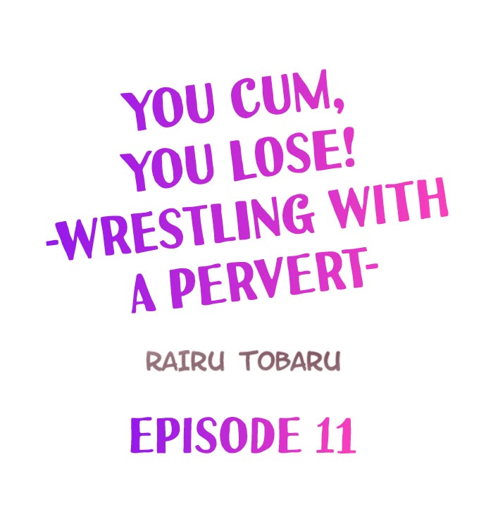 You Cum, You Lose! – Wrestling with a Pervert - Chapter 11 Page 1