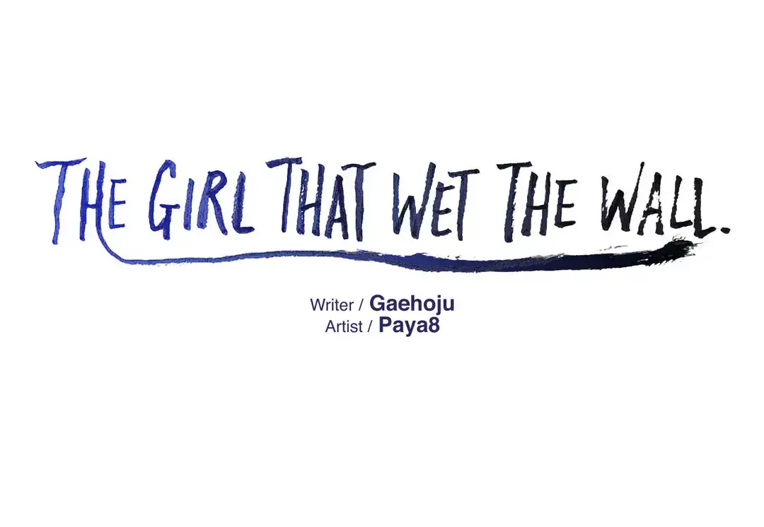 The Girl that Wet the Wall - Chapter 38 Page 1