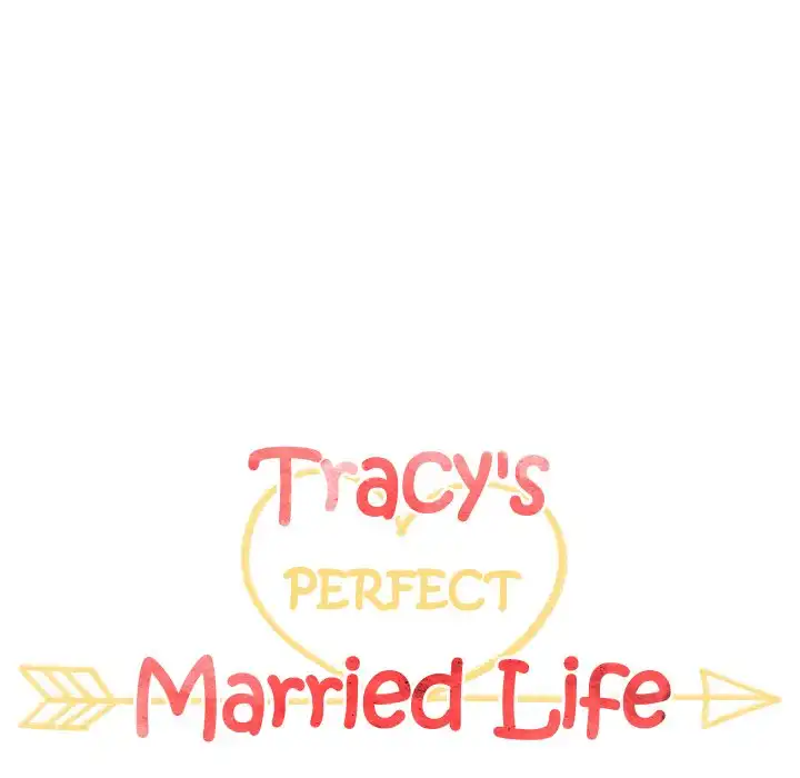 Tracy’s Perfect Married Life - Chapter 21 Page 13