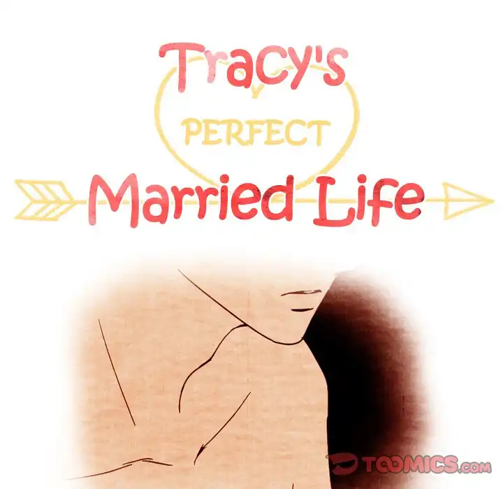 Tracy’s Perfect Married Life - Chapter 37 Page 15